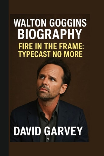 Walton Goggins Fire in the Frame: Typecast No More