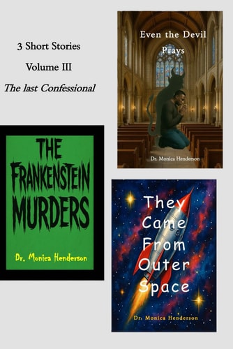 3 Short Stories Volume 3 The Last Confessional