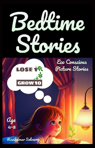 Eco-Conscious  Bedtime Stories  for kids age 4-8: 40+ Soothing Stories to Nurture Young Eco-Hearts (with Pictures)