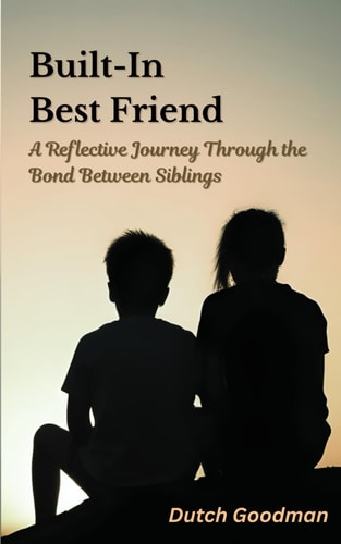 Built-In Best Friend A Reflective Journey Through the Bond Between Siblings