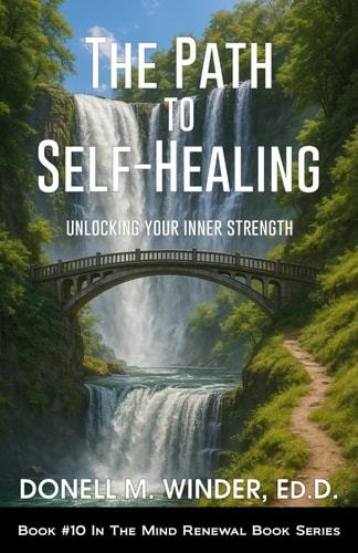 The Path to Self-Healing Unlocking Your Inner Strength