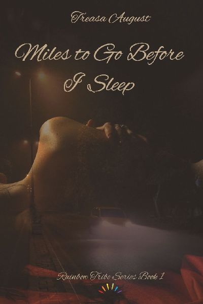 Miles to Go Before I Sleep
