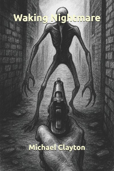 Waking Nightmare