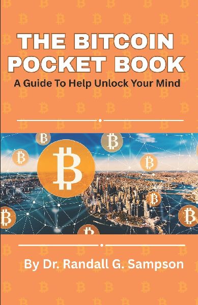 The Bitcoin Pocket Book: A Quick and Easy Guide to Understanding Bitcoin and Digital Money
