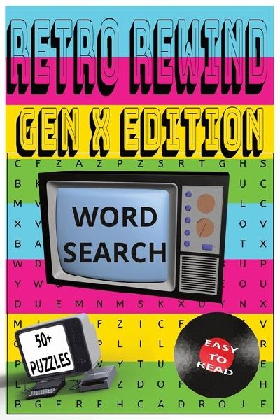 RETRO REWIND: GEN X EDITION