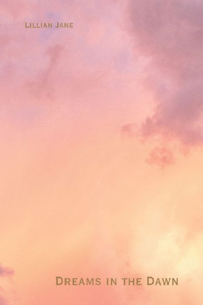 Dreams In The Dawn