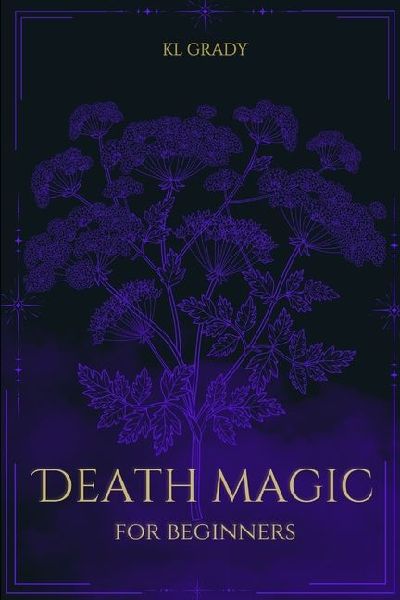 Death Magic for Beginners