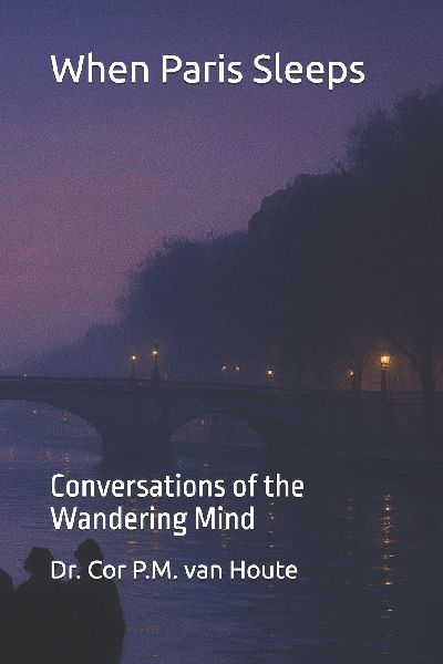 When Paris Sleeps: Conversations of the Wandering Mind