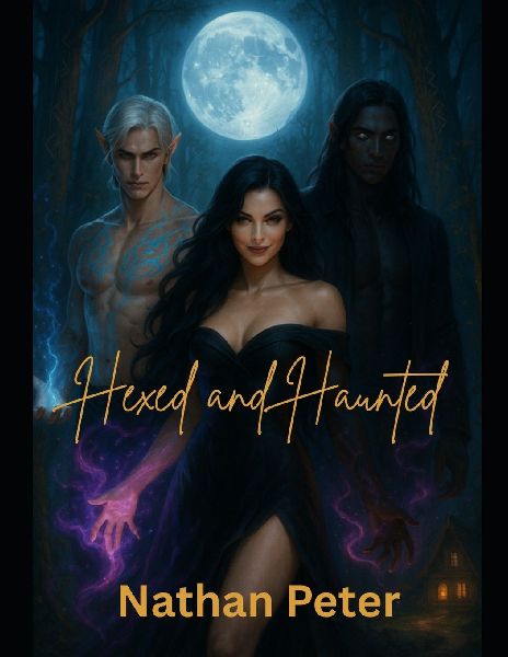 Hexed and Hornier: A Witchs Guide to Breaking the Rules: Book Two of The Soul-Knot Chronicles