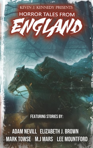 Horror Tales From England