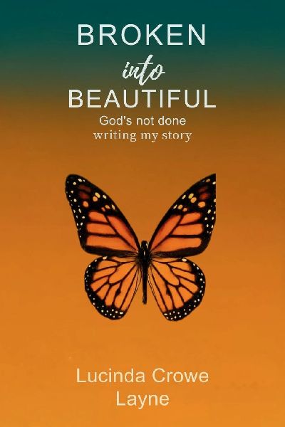 BROKEN INTO BEAUTIFUL: GODS NOT DONE WRITING MY STORY