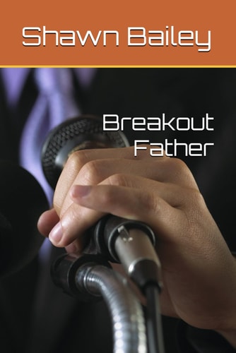 Breakout Father