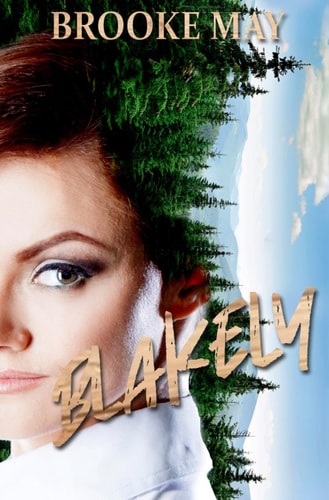 Blakely A Whiskey Peak Novella