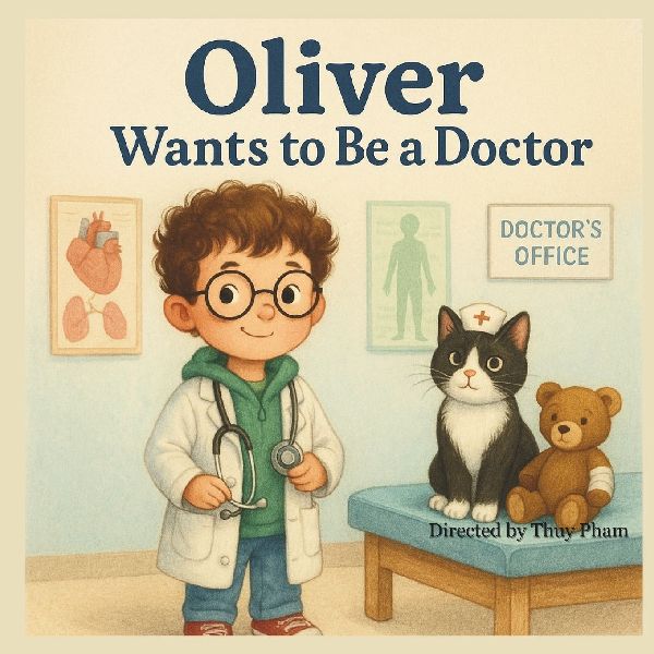 Oliver Wants to Be a Doctor: A Fun Career Exploration Book for Kids Ages 4-8