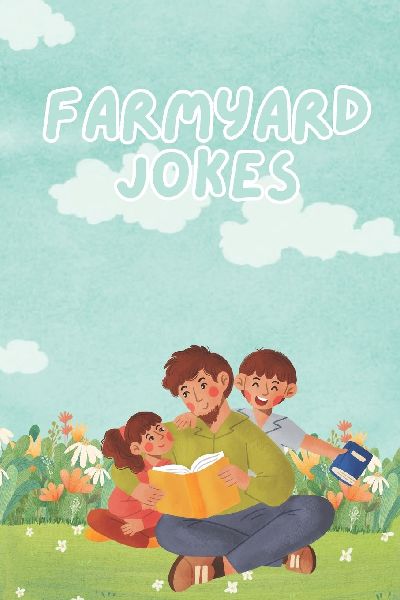 Farmyard Jokes