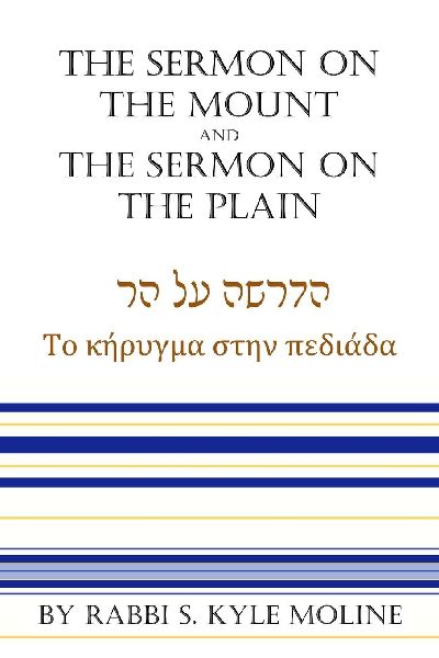 The Sermon on the Mount and The Sermon on the Plain