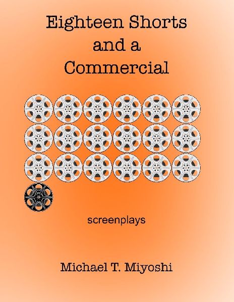 Eighteen Shorts and a Commercial