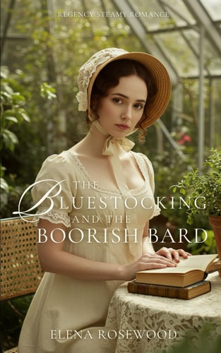 The Bluestocking and the Boorish Bard