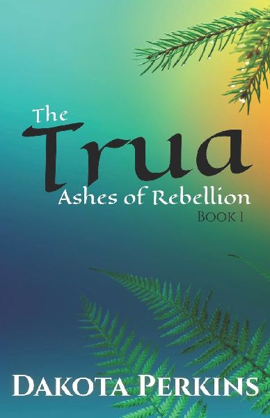 The Trua: Ashes of Rebellion