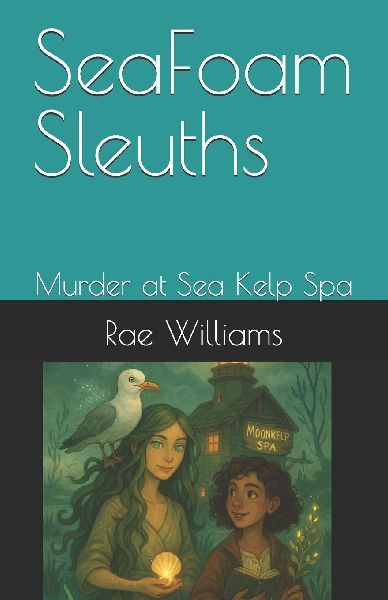 SeaFoam Sleuths: Murder at Moon Kelp Spa