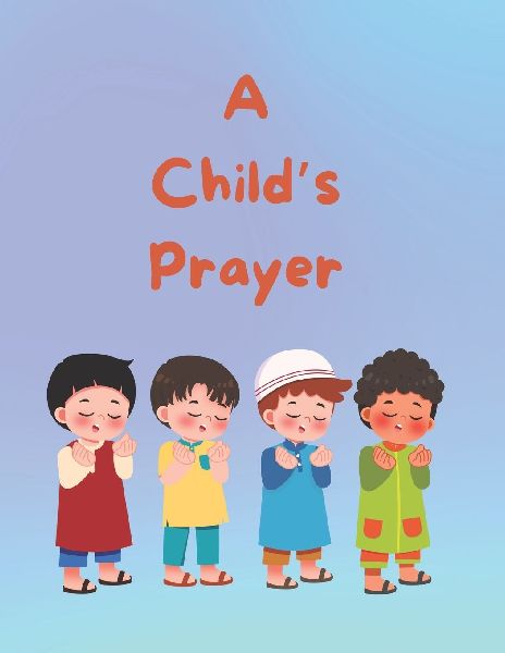 A Childs Prayer