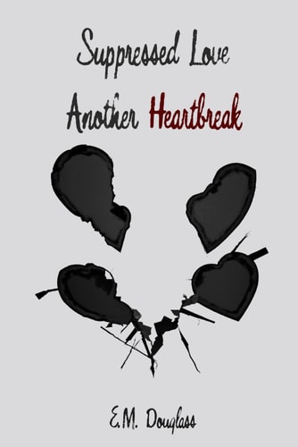 Suppressed Love Another Heartbreak
