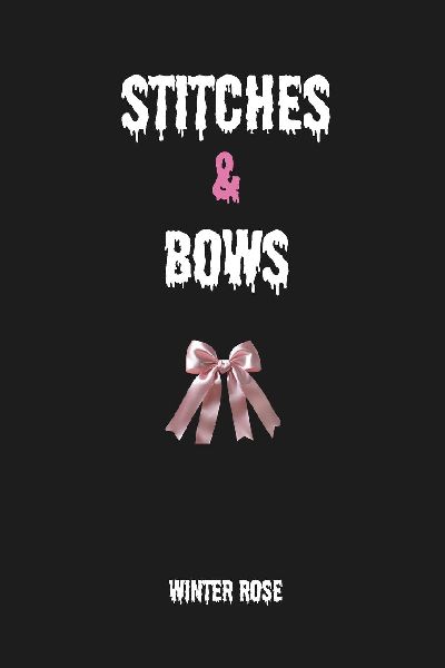 Stitches & Bows