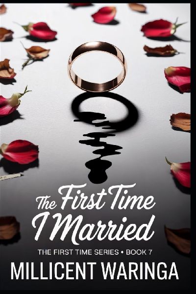 The First Time I Married: The First Time Series - Book 7