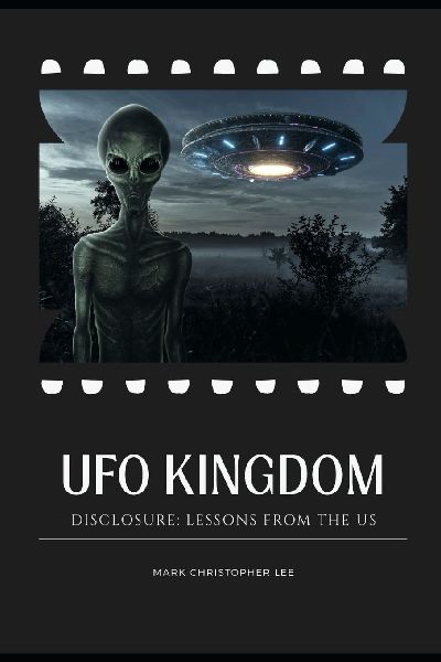 Ufo Kingdom - Disclosure: Lessons from the US
