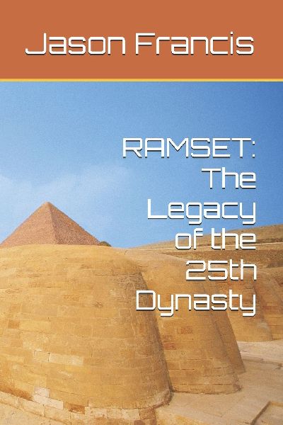 RAMSET: The Legacy of the 25th Dynasty