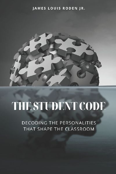 The Student Code: Decoding the Personalities That Shape the Classroom