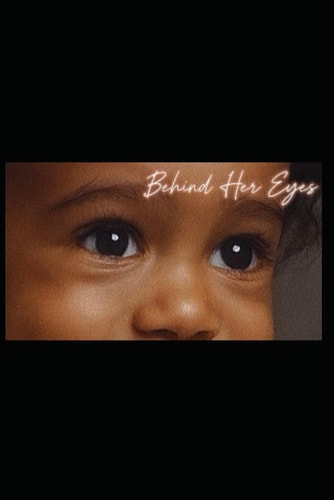 Behind Her Eyes: Perspective to Purpose