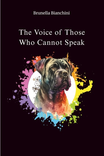 The Voice of Those Who Cannot Speak