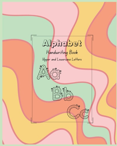 Alphabet Handwriting Book: Upper and Lowercase Letters