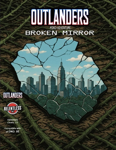 Outalanders- Mini Adventure Broken Mirror