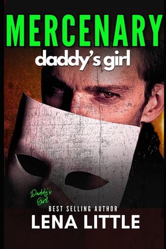 Mercenary Daddy's Girl