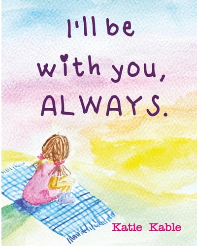 I'll be with You, ALWAYS