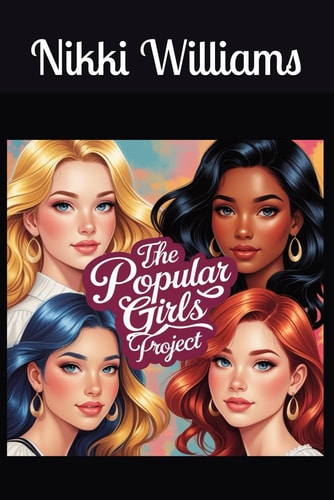 The Popular Girl Project