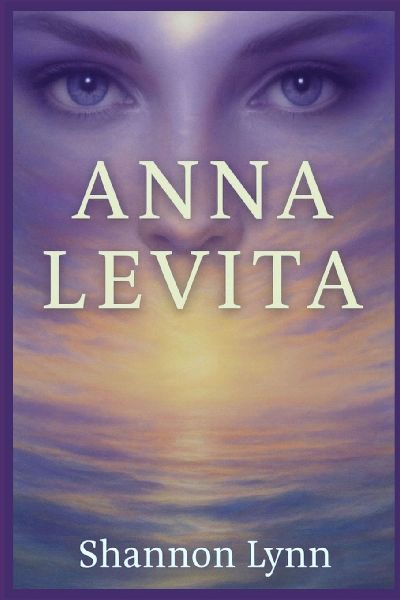Anna Levita: Be true to yourself... and life will hand you all that you could have ever dreamed possible!