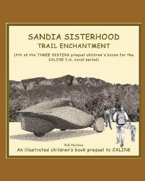 SANDIA SISTERHOO0D: TRAIL ENCHANTMENT