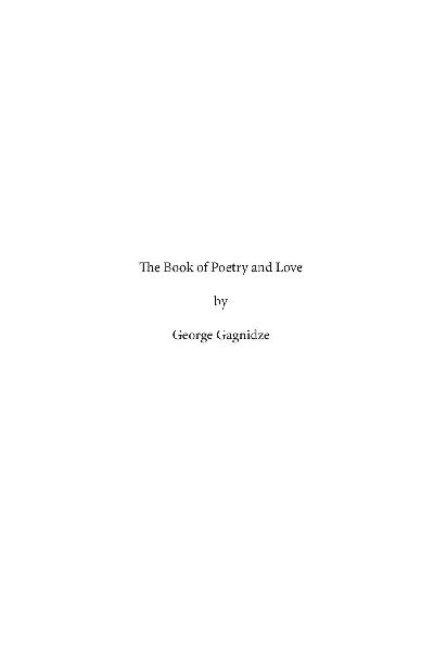 The Book of Poetry and Love: The Poetry of George Gagnidze