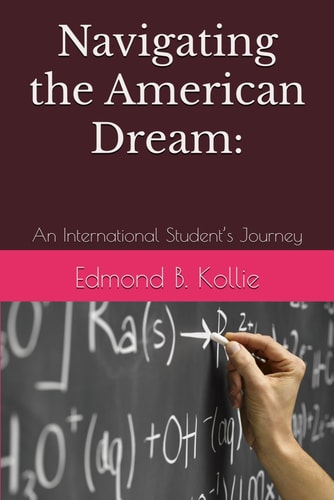 Navigating the American Dream : An International Student's Journey