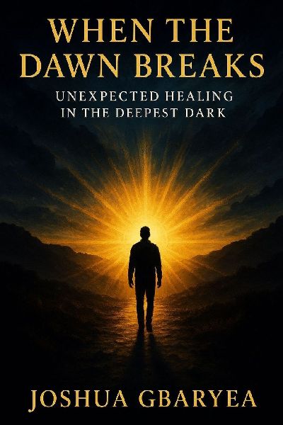 When the Dawn Breaks: Unexpected Healing in the Deepest Dark