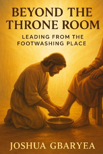Beyond the Throne Room: Leading from the Footwashing Place