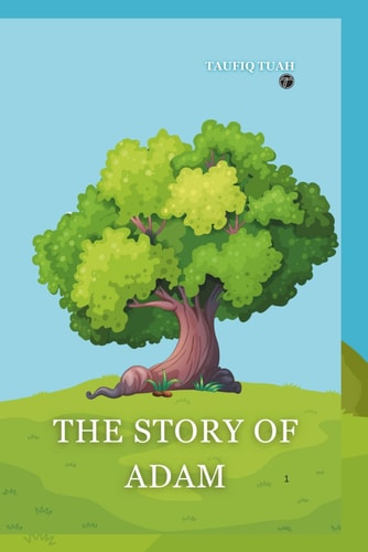The Story of Adam Children Storybook