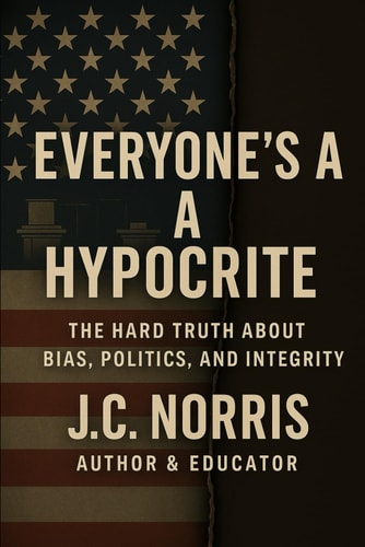 Everyone's a Hypocrite