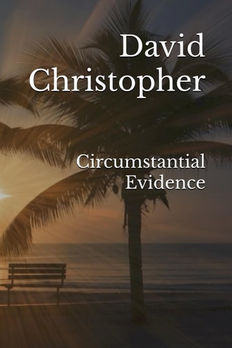 Circumstantial Evidence
