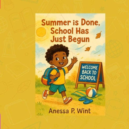 Summer is Done, School Has Just Begun