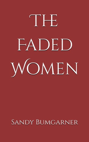 The Faded Women