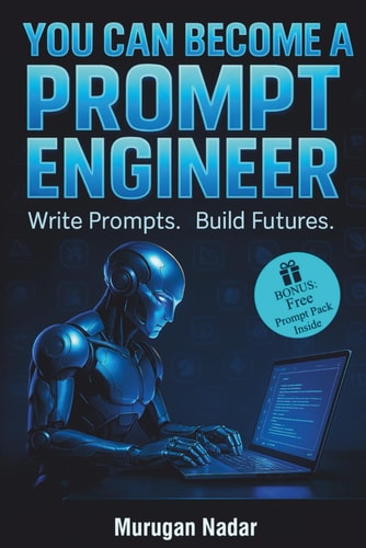 You Can Become a Prompt Engineer Learn AI Prompting. Work From Home. Earn Globally.